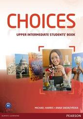Choices. Upper intermediate. Student's book. Con espansione online