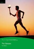 The olympics. Con espansione online - Paul Shipton - Libro Pearson Longman 2015 | Libraccio.it