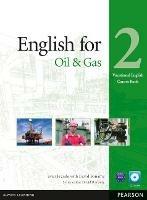 Vocational english. English for oil industry. Coursebook. Per le Scuole superiori. Con CD-ROM. Vol. 2  - Libro Pearson Longman 2012 | Libraccio.it