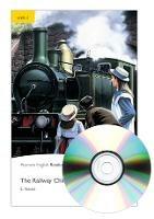 The railway children. Level 2. Con espansione online. Con CD-Audio - Edith Nesbit - Libro Pearson Longman 2019, Pearson english readers | Libraccio.it