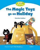 The magic toys go on holiday. Level 1. Con espansione online. Con Contenuto digitale per accesso online