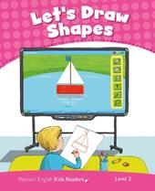 Let's draw shapes. Level 2. CLIL. Con espansione online. Con File audio per il download