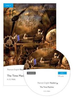 The time machine. Level 4. Con CD-Audio - Herbert George Wells - Libro Pearson Longman 2011, Pearson english readers | Libraccio.it