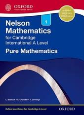 Cambridge English a. Nelson pure maths. Vol. 1