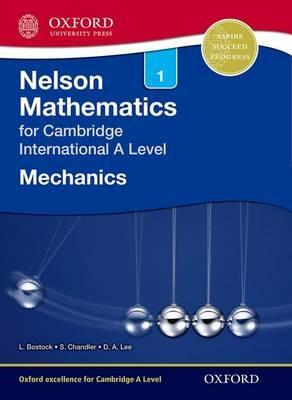 Cambridge English a. Nelson mechanics. Vol. 1  - Libro Oxford University Press 2017 | Libraccio.it