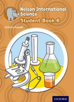 Nelson international science. Student's book. Con espansione online. Vol. 6  - Libro Oxford University Press 2017 | Libraccio.it