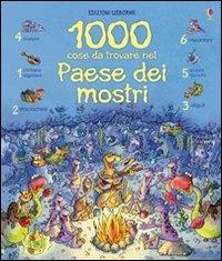 Mille cose da trovare nel paese dei mostri. Ediz. illustrata - Gillian Doherty, Teri Gower - Libro Usborne 2009 | Libraccio.it
