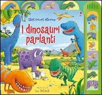I dinosauri parlanti. Ediz. illustrata - Sam Taplin, Lee Wildish - Libro Usborne 2009 | Libraccio.it