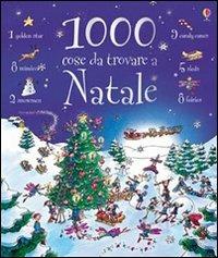 Mille cose da trovare a Natale. Ediz. illustrata - Alex Frith - Libro Usborne 2010 | Libraccio.it