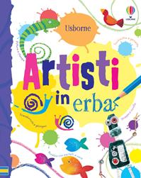 Artisti in erba. Ediz. illustrata - Fiona Watt - Libro Usborne 2011, Arte | Libraccio.it