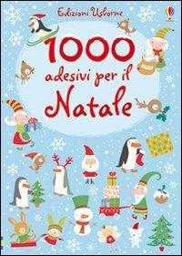 1000 adesivi per il Natale. Ediz. illustrata - Fiona Watt, Stella Baggott - Libro Usborne 2011, Libri stickers | Libraccio.it