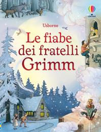 Le fiabe dei fratelli Grimm. Ediz. illustrata - Ruth Brocklehurst, Gillian Doherty - Libro Usborne 2011, Racconti illustrati | Libraccio.it