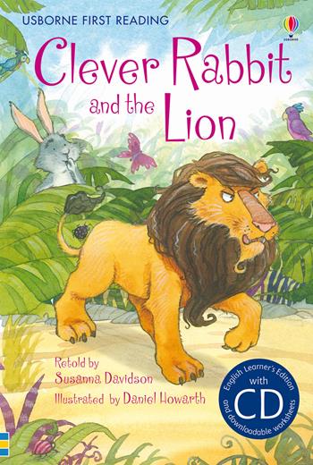 Clever Rabbit and the Lion. Con CD Audio - Susanna Davidson - Libro Usborne 2015 | Libraccio.it