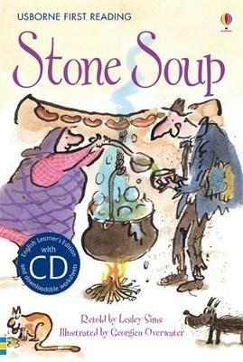Stone soup. Con CD Audio - Lesley Sims - Libro Usborne 2015 | Libraccio.it