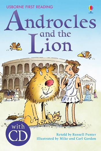 Androcles and the lion. Con CD - Russell Punter - Libro Usborne 2012, Prime letture | Libraccio.it