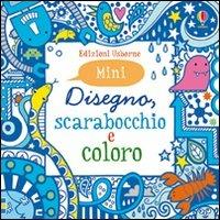 Disegno, scarabocchio e coloro. Mini. Azzurro. Ediz. illustrata - Fiona Watt, Non Figg - Libro Usborne 2011 | Libraccio.it