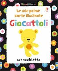 Giocattoli - Fiona Watt, Stella Baggott - Libro Usborne 2012, Carte illustrate | Libraccio.it