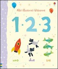 1, 2, 3. Ediz. illustrata - Kirsteen Rogers, Jo Litchfield - Libro Usborne 2012 | Libraccio.it