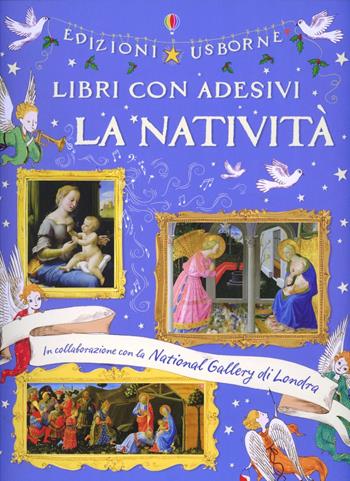 La Natività. Con adesivi. Ediz. illustrata - Jane Chisholm - Libro Usborne 2012, Libri stickers | Libraccio.it