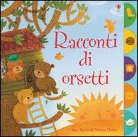 Racconti di orsetti. Ediz. illustrata - Sam Taplin - Libro Usborne 2012 | Libraccio.it