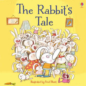 The rabbit's tale - Lesley Sims - Libro Usborne 2015 | Libraccio.it