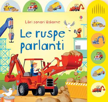 Le ruspe parlanti. Ediz. illustrata - Sam Taplin, Gabriele Antonini - Libro Usborne 2013, Libri sonori | Libraccio.it