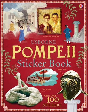 Pompeii sticker book. Con adesivi - Struan Reid - Libro Usborne 2015 | Libraccio.it