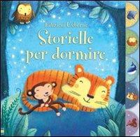 Storielle per dormire. Ediz. illustrata - Sam Taplin, Francesca Di Chiara - Libro Usborne 2013, Racconti per la nanna | Libraccio.it