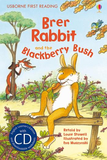 Brer Rabbit and the blackberry bush. Con CD Audio - Louie Stowell - Libro Usborne 2015 | Libraccio.it