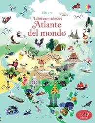 Atlante del mondo. Con adesivi. Ediz. illustrata - Sam Baer, Nathalie Ragondet - Libro Usborne 2014, Libri con adesivi per informare | Libraccio.it