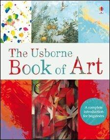 The Usborne book of art. Ediz. illustrata - Rosie Dickins - Libro Usborne 2016 | Libraccio.it
