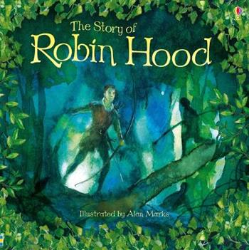 The story of Robin Hood - Rob Lloyd Jones - Libro Usborne 2015 | Libraccio.it