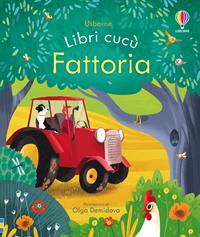 Fattoria. Ediz. illustrata - Anna Milbourne, Olga Demidova - Libro Usborne 2015, Libri cucù | Libraccio.it