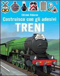 Treni. Costruisco con gli adesivi. Ediz. illustrata - Simon Tudhope, Adrian Mann - Libro Usborne 2015 | Libraccio.it