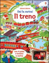 Il treno. Ediz. illustrata. Con 4 piste. Con trenino a carica