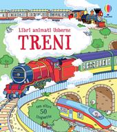 Treni. Ediz. illustrata