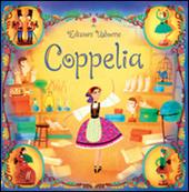 Coppelia. Ediz. illustrata