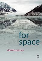 For Space - Doreen B Massey - Libro SAGE Publications Inc | Libraccio.it