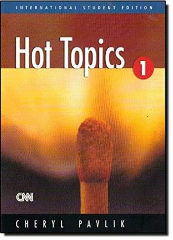 Hot topics book. Vol. 1 - Cheryl Pavlik - Libro Heinle Elt 2008 | Libraccio.it