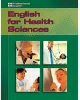 English for Health Sciences: Professional English - Kristin Johannsen, Milner, O'Brien - Libro Cengage Learning, Inc | Libraccio.it