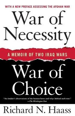 War of Necessity, War of Choice - Richard N Haass - Libro Simon & Schuster | Libraccio.it