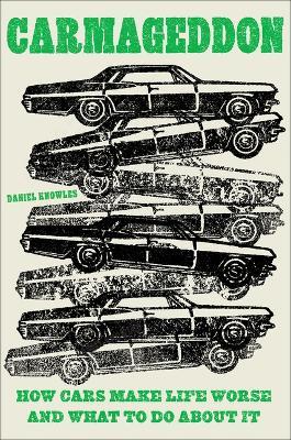 Carmageddon - Daniel Knowles - Libro Abrams | Libraccio.it