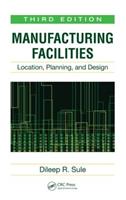 Manufacturing Facilities - Dileep R. Sule - Libro Taylor & Francis Inc | Libraccio.it