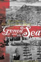 Genoa and the Sea - Thomas Allison Kirk - Libro Johns Hopkins University Press, The Johns Hopkins University Studies in Historical and Political Science | Libraccio.it