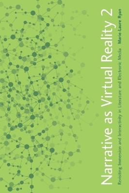 Narrative as Virtual Reality 2 - Marie-Laure Ryan - Libro Johns Hopkins University Press | Libraccio.it