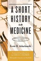 A Short History of Medicine - Erwin H. Ackerknecht - Libro Johns Hopkins University Press | Libraccio.it