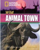 Wild animal town. Footprint reading library. 1600 headwords. Level B1. Con DVD-ROM. Con Multi-ROM