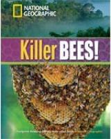 Killer bees. Footprint reading library. 1300 headwords. Level B1. Con DVD-ROM. Con Multi-ROM