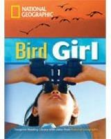 Bird girl. Footprint reading library. 1900 headwords. Level B2. Con DVD-ROM