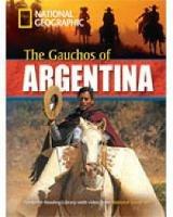 Gauchos of Argentina. Footprint reading library. 2200 headwords. Level B2. Con DVD-ROM